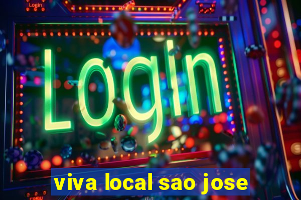 viva local sao jose